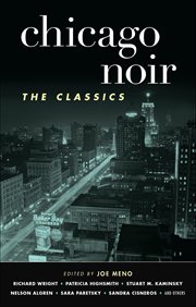 Chicago Noir: The Classics cover image