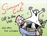 Simon's Cat Off to the Vet cover image