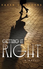 Getting it right : a novel cover image