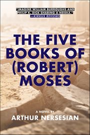The Five Books of (Robert) Moses cover image