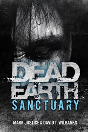 Dead earth : sanctuary cover image