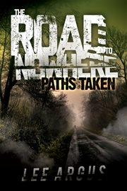 The road to nowhere 2. Paths Taken cover image