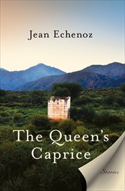 The queen's caprice : stories cover image
