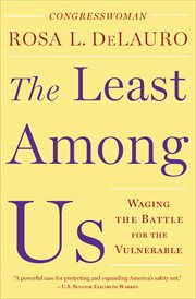 The least among us : waging the battle for the vulnerable cover image