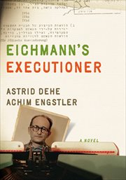 Eichmann's executioner : a novel cover image