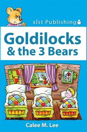 Goldilocks & the three bears cover image