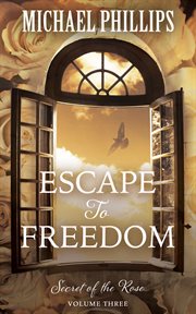 Escape to freedom cover image