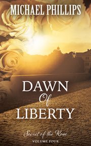 Dawn of liberty cover image