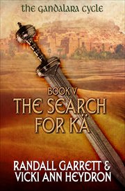 The Search for Kä : Gandalara Cycle, Book 5 cover image