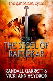 The steel of Raithskar cover image