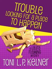 Trouble looking for a place to happen cover image
