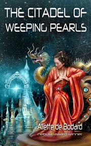 The Citadel of Weeping Pearls cover image