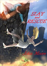Slay and rescue cover image