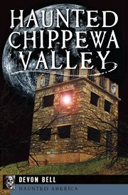 Haunted Chippewa Valley cover image