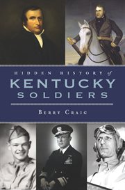 Hidden history of Kentucky soldiers cover image