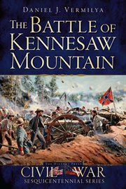 The Battle of Kennesaw Mountain cover image