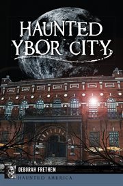 Haunted Ybor City cover image