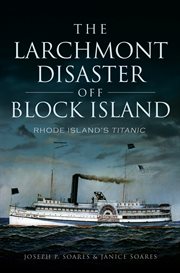 The Larchmont disaster off Block Island cover image