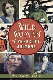 Wild women of Prescott, Arizona cover image