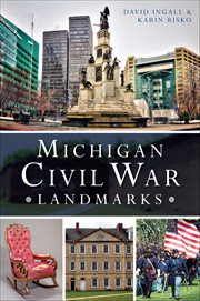 Michigan Civil War Landmarks cover image