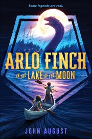 Arlo Finch in the Lake of the Moon cover image