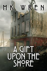 A gift upon the shore cover image