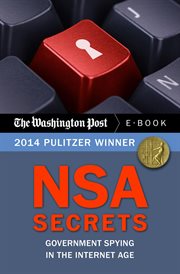 NSA secrets : government spying in the internet age cover image