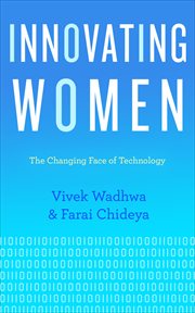 Innovating women : the changing face of technology cover image