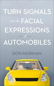 Turn Signals Are the Facial Expressions of Automobiles cover image