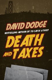 Death and Taxes : Whit Whitney Series, Book 1 cover image