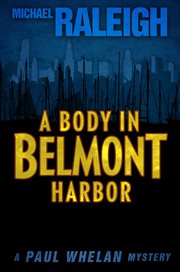 A body in Belmont Harbor cover image