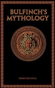 Bulfinch's Mythology cover image