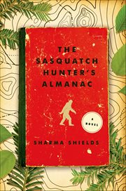 The Sasquatch Hunter's Almanac cover image
