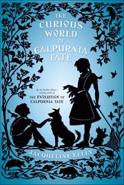The Curious World of Calpurnia Tate cover image