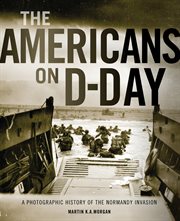 The Americans on D-Day : Day cover image
