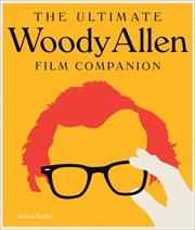 The Ultimate Woody Allen Film Companion cover image