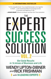 Expert success solution : get solid results in 16 areas of business and life cover image
