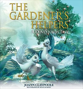 Cover image for The Gardener's Helpers
