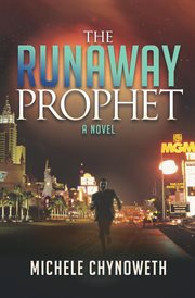 The runaway prophet : a novel cover image
