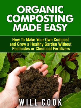 Cover image for Organic Composting Made Easy