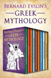 Bernard Evslin's Greek Mythology cover image