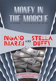 Money in the morgue cover image