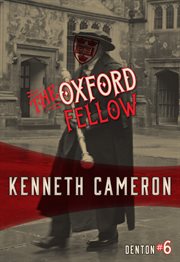 The Oxford Fellow : Denton cover image