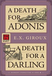 A Death for Adonis • a Death for a Darling : An F&m Duet. Robert Forsyth cover image