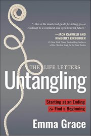 Untangling : Starting at an Ending to Find a Beginning cover image