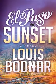 El Paso sunset : a novel cover image