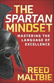 The Spartan Mindset : Mastering the Language of Excellence cover image