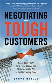 Negotiating With Tough Customers cover image