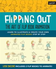 Flipping out : the art of flip book animation cover image