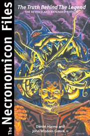 The Necronomicon Files : The Truth Behind The Legend cover image